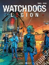 Watch dogs: Legion. Vol. 2: Spiral syndrome libro di Runberg Sylvain