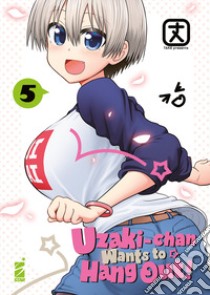 Uzaki-chan wants to hang out!. Vol. 5 libro di Take