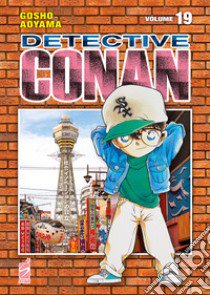 Detective Conan. New edition. Vol. 19 libro di Aoyama Gosho