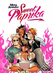 Sweet Paprika. Vol. 3 libro di Andolfo Mirka