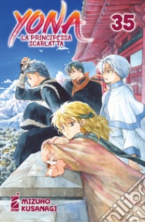 Yona la principessa scarlatta. Vol. 35 libro di Kusanagi Mizuho; Capriati M. (cur.)