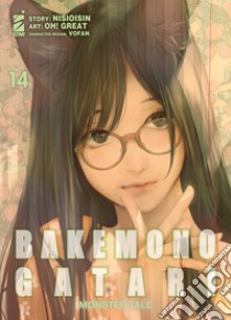 Bakemonogatari. Monster tale. Vol. 14 libro di NisiOisiN