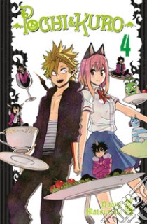 Pochi & Kuro. Con Volantino. Con Segnalibro. Vol. 4 libro di Matsumoto Naoya