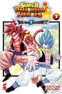 Big bang mission!!! Super dragon ball heroes. Vol. 3: La fine dell'esperimento libro di Nagayama Yoshitaka