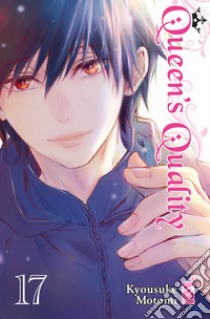 Queen's quality. Vol. 17 libro di Motomi Kyousuke