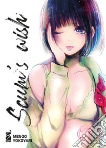 Scum's wish. Vol. 1 libro di Yokoyari Mengo