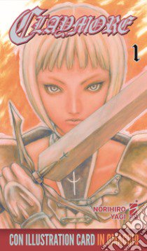 Claymore. New edition. Con illustration card di «Ariadne in the blue sky». Vol. 1 libro di Yagi Norihiro