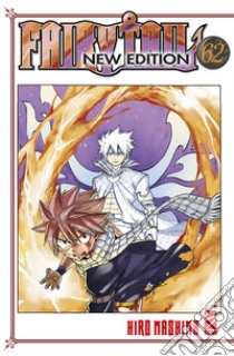 Fairy Tail. New edition. Vol. 62 libro di Mashima Hiro