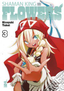 Shaman king flowers. Vol. 3 libro di Takei Hiroyuki