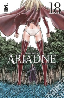 Ariadne in the blue sky. Vol. 18 libro di Yagi Norihiro