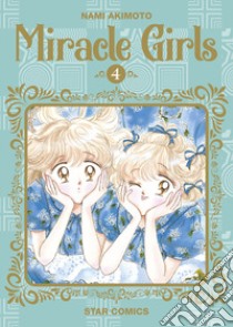 Miracle girls. Vol. 4 libro di Akimoto Nami