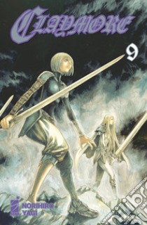 Claymore. New edition. Vol. 9 libro di Yagi Norihiro