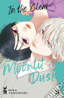 In the clear moonlit dusk. Vol. 5 libro di Yamamori Mika