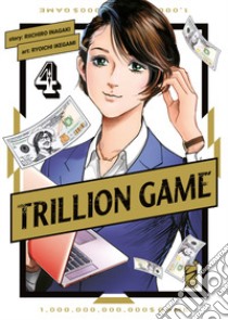 Trillion game. Vol. 4 libro di Inagaki Riichiro