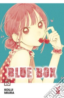 Blue box. Vol. 5 libro di Miura Kouji