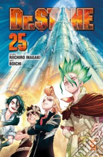 Dr. Stone. Vol. 25 libro di Inagaki Riichiro