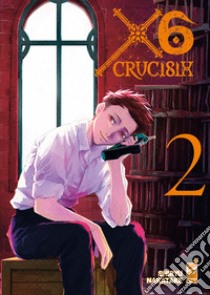 X6. Crucisix. Vol. 2 libro di Nakatake Shiryu