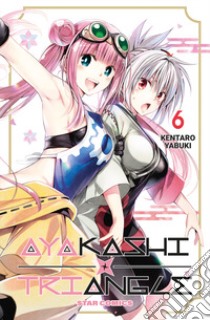 Ayakashi triangle. Vol. 6 libro di Yabuki Kentaro