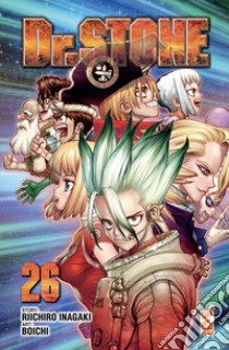 Dr. Stone. Vol. 26 libro di Inagaki Riichiro