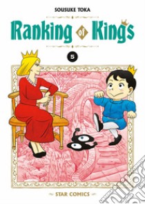 Ranking of kings. Vol. 5 libro di Toka Sousuke