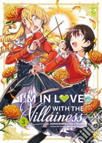 I'm in love with the villainess. Vol. 3 libro di Inori