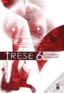 Trese. Vol. 6 libro di Budjette Tan