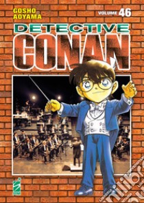 Detective Conan. New edition. Vol. 46 libro di Aoyama Gosho