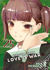 Kaguya-sama. Love is war. Vol. 25 libro di Akasaka Aka