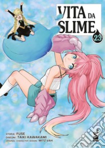 Vita da slime. Vol. 23 libro di Fuse