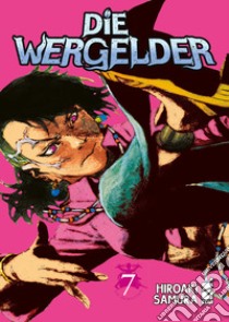 Die wergelder. Vol. 7 libro di Samura Hiroaki