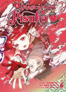 Magical girl Risuka. Vol. 6 libro di NisiOisiN