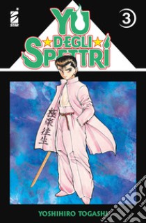 Yu degli spettri. New edition. Vol. 3 libro di Togashi Yoshihiro