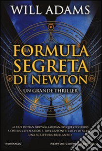 La formula segreta di Newton libro di Adams Will