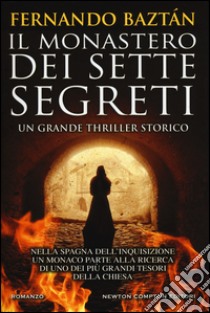 Il monastero dei sette segreti libro di Baztan Fernando