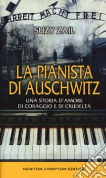 La pianista di Auschwitz libro di Zail Suzy