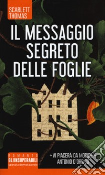 Il messaggio segreto delle foglie libro di Thomas Scarlett