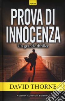 Prova di innocenza libro di Thorne David