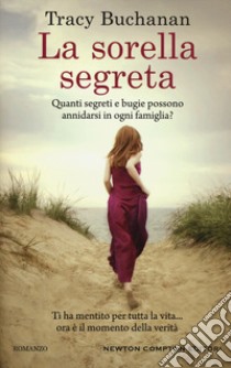 La sorella segreta libro di Buchanan Tracy