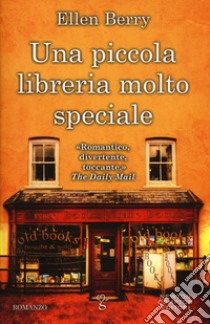 Una piccola libreria molto speciale libro di Berry Ellen