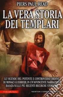 La vera storia dei Templari libro di Read Piers Paul
