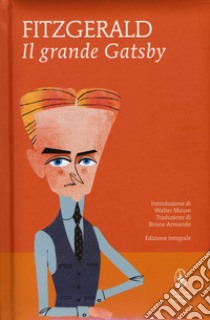 Il grande Gatsby. Ediz. integrale libro di Fitzgerald Francis Scott