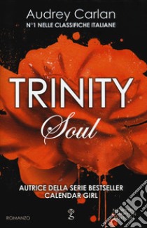 Soul. Trinity libro di Carlan Audrey