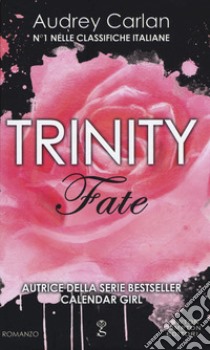 Fate. Trinity libro di Carlan Audrey