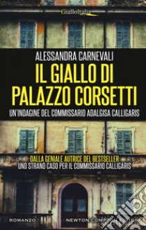 Il giallo di Palazzo Corsetti libro di Carnevali Alessandra