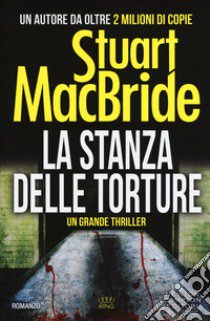 La stanza delle torture libro di MacBride Stuart