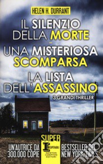 Il silenzio della morte-Una misteriosa scomparsa-La lista dell'assassino libro di Durrant Helen H.