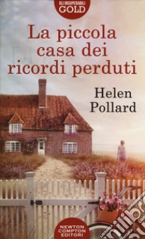 La piccola casa dei ricordi perduti libro di Pollard Helen