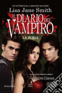 La furia. Il diario del vampiro libro di Smith Lisa Jane