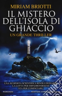 Il mistero dell'isola di ghiaccio libro di Briotti Miriam