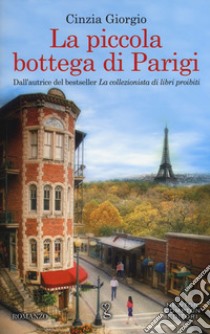 La piccola bottega di Parigi libro di Giorgio Cinzia